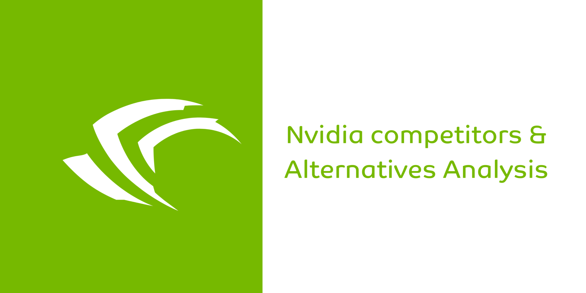 Top 10 Nvidia Competitors Alternatives In Depth Analysis