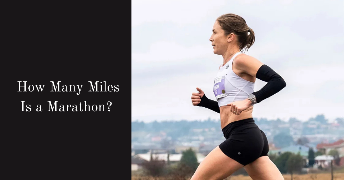 How Many Miles Is a Marathon? A Complete Guide for Beginners